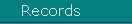 Records